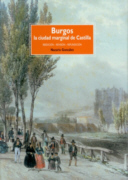 Libro: BURGOS, LA CIUDAD MARGINAL DE CASTILLA